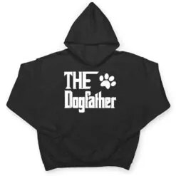 The Dogfather Dog Father Dad T Shirt The Dogfather Dog Father Dad T Shirt