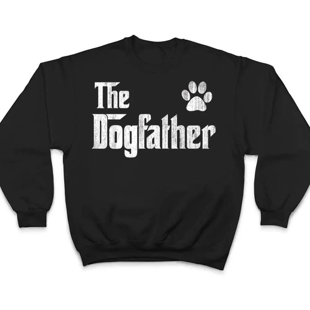 The-Dogfather-Gift-for-Dog-Dad-gift-for-Men-Best-Dog-Dad-Paw-T-Shirt-4 The Dogfather Gift for Dog Dad gift for Men Best Dog Dad Paw T Shirt