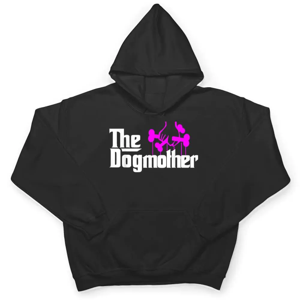The-Dogmother-Dog-Lover-Mothers-Day-Cute-Idea-T-Shirt-3 The Dogmother-Dog Lover-Mother's Day Cute Idea T Shirt