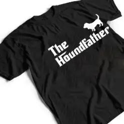 The Houndfather Basset Hound Dad Funny Dog Gifts T Shirt The Houndfather Basset Hound Dad Funny Dog Gifts T Shirt