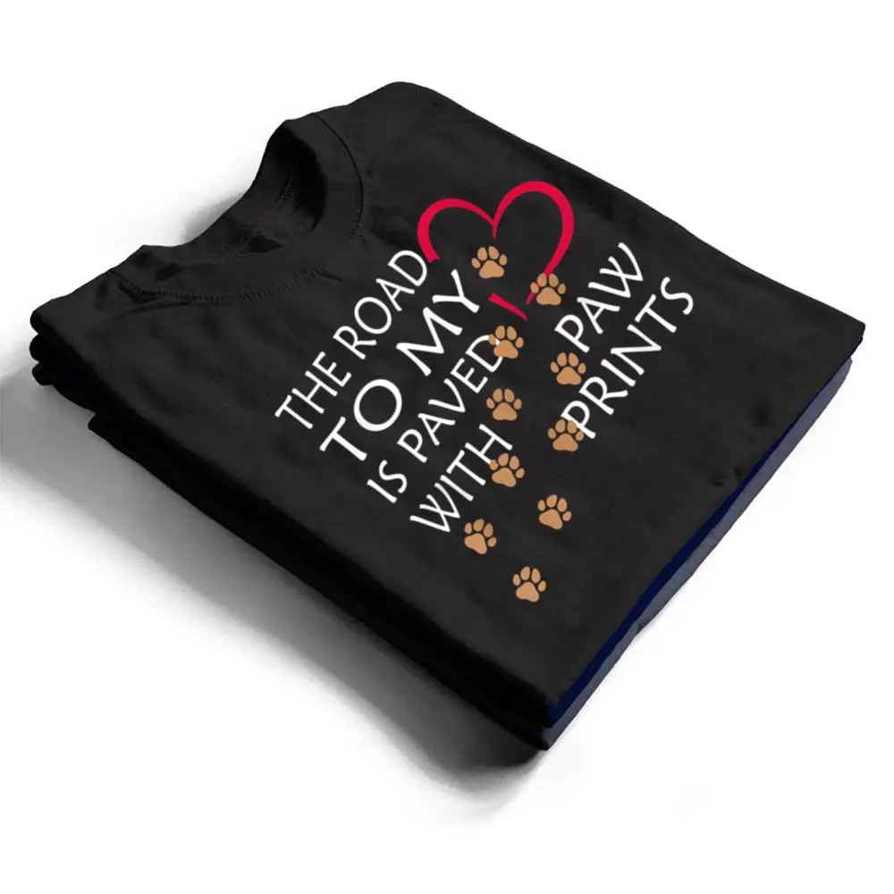 The-Way-To-My-Heart-Cute-Dogs-Love-Paw-Print-T-Shirt-1 The Way To My Heart - Cute Dogs Love Paw Print T Shirt