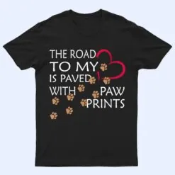 The Way To My Heart - Cute Dogs Love Paw Print T Shirt