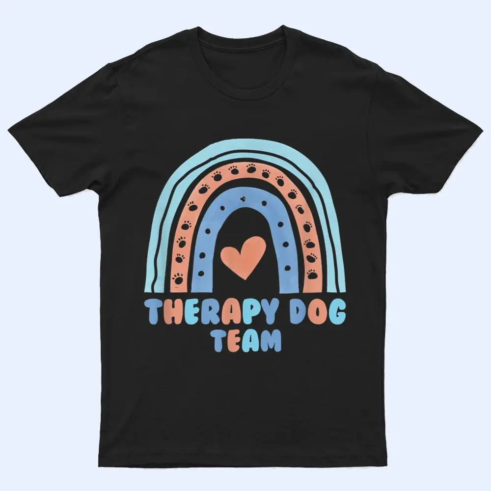 Therapy Dog Team For Animal Assisted Pet Therapy T Shirt Therapy Dog Team For Animal Assisted Pet Therapy T Shirt