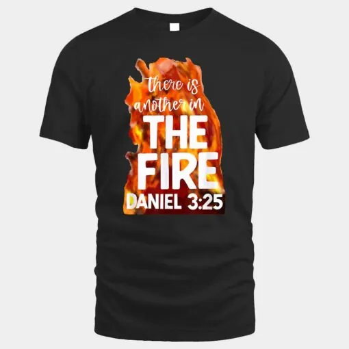 There is Another In The Fire Daniel 3 25 Christian Faith