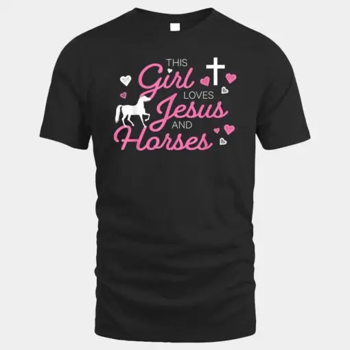 This Girl Loves Jesus And Horses