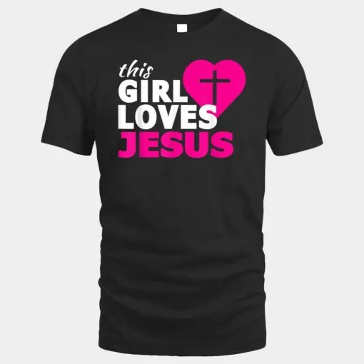 This Girl Loves Jesus Faith Based Christian