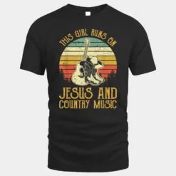 This Girl Runs On Jesus And Country Music Christian