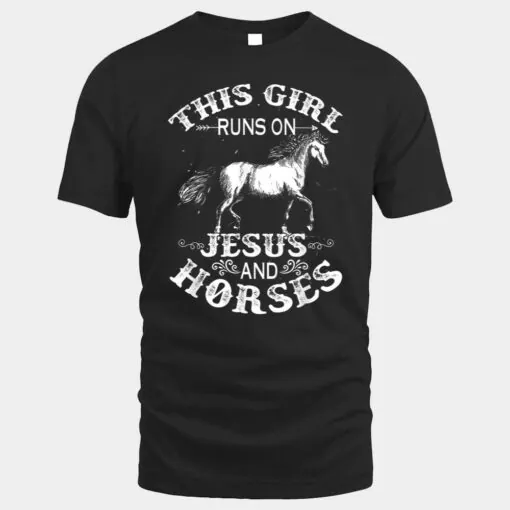 This Girl Runs On Jesus And Horses Horse Riding Equestrian_1