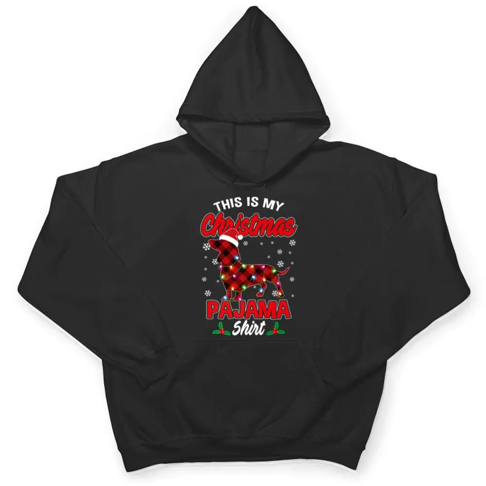 This-Is-My-Christmas-Pajama-Santa-Dachshund-Dog-Plaid-T-Shirt-3 This Is My Christmas Pajama Santa Dachshund Dog Plaid T Shirt
