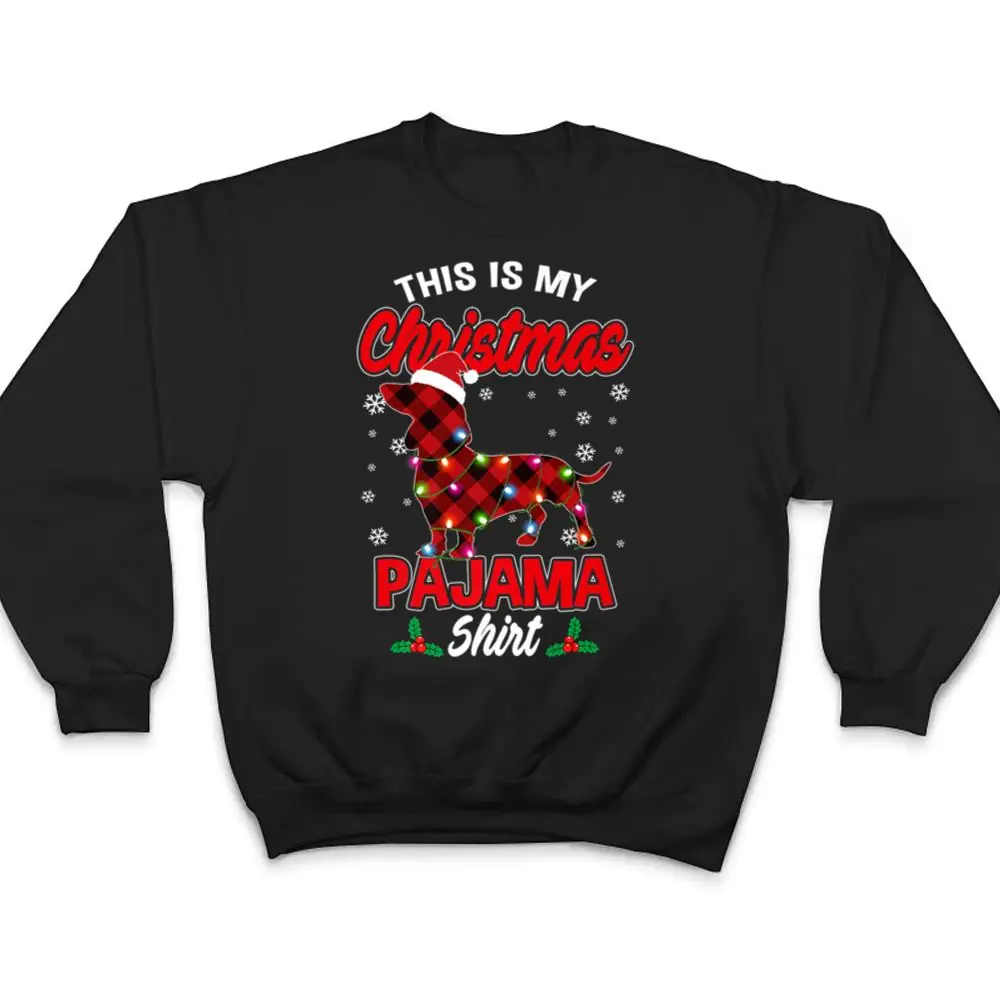 This-Is-My-Christmas-Pajama-Santa-Dachshund-Dog-Plaid-T-Shirt-4 This Is My Christmas Pajama Santa Dachshund Dog Plaid T Shirt