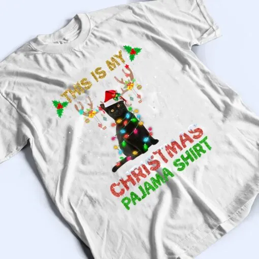 This Is My Christmas Pajama Shirt Black Cat Lover Christmas T Shirt