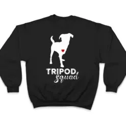 Tripod Squad, Left Front Leg Ampu, Three Legged Dog T Shirt Tripod Squad, Left Front Leg Ampu, Three Legged Dog T Shirt