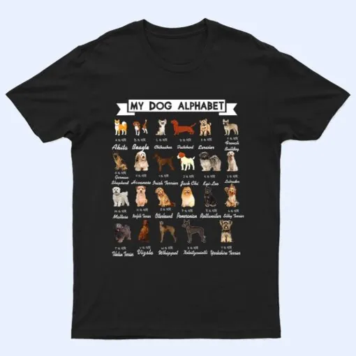 Types Of Dogs Alphabet A-Z Dog Identification Dog Lover T Shirt