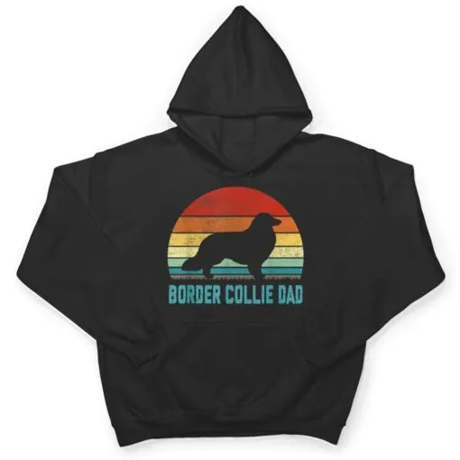 Vintage Border Collie Dad - Dog Lover T Shirt