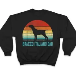 Vintage Bracco Italiano Dad - Dog Lover T Shirt Vintage Bracco Italiano Dad - Dog Lover T Shirt