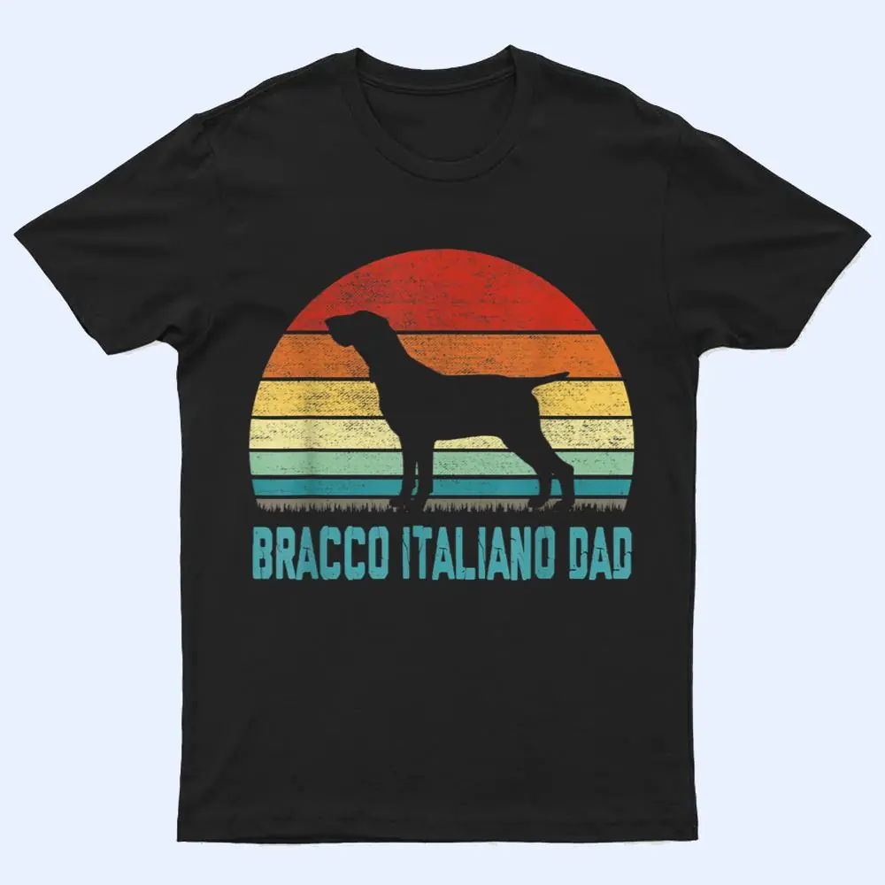Vintage Bracco Italiano Dad - Dog Lover T Shirt Vintage Bracco Italiano Dad - Dog Lover T Shirt