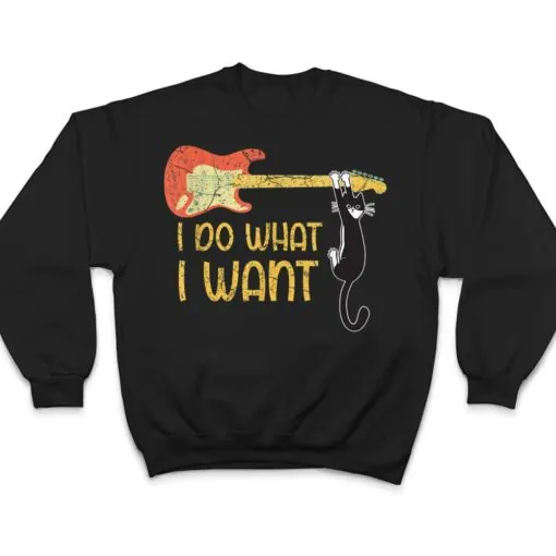 Vintage Guitar and Cat Lover Men Women I do what i want Cat T Shirt