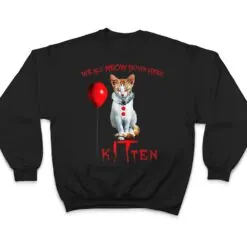 We All MEOW Down Here Clown Cat Kitten T Shirt We All MEOW Down Here Clown Cat Kitten T Shirt