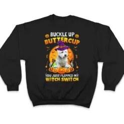 Westie Dog Buckle Up Buttercup Halloween Costume T Shirt Westie Dog Buckle Up Buttercup Halloween Costume T Shirt