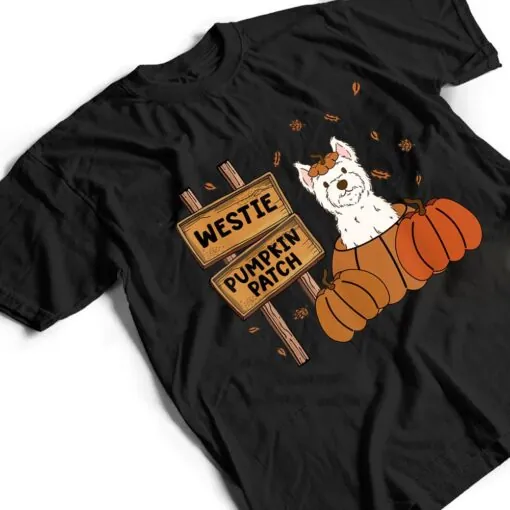 Westie Pumpkin Patch Dog Lovers Thanksgiving Halloween T Shirt