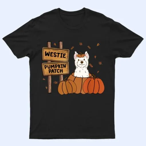 Westie Pumpkin Patch Dog Lovers Thanksgiving Halloween T Shirt