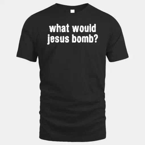 What Would Jesus Bomb Anti-War