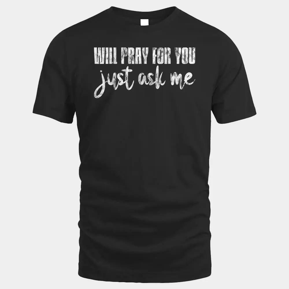 Will Pray For You Will Pray For You