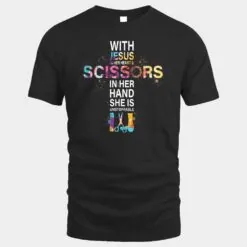 With Jesus In Her Heart And Scissors In Her Hand