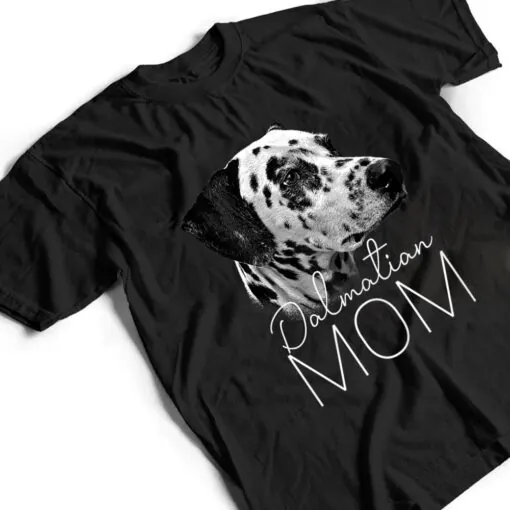 Womens Dalmatian Mom - Dog T Shirt