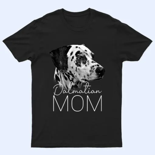 Womens Dalmatian Mom - Dog T Shirt