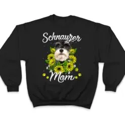 Womens Dog Mom Mother's Day Sunflower Schnauzer Mom T Shirt Womens Dog Mom Mother's Day Sunflower Schnauzer Mom T Shirt