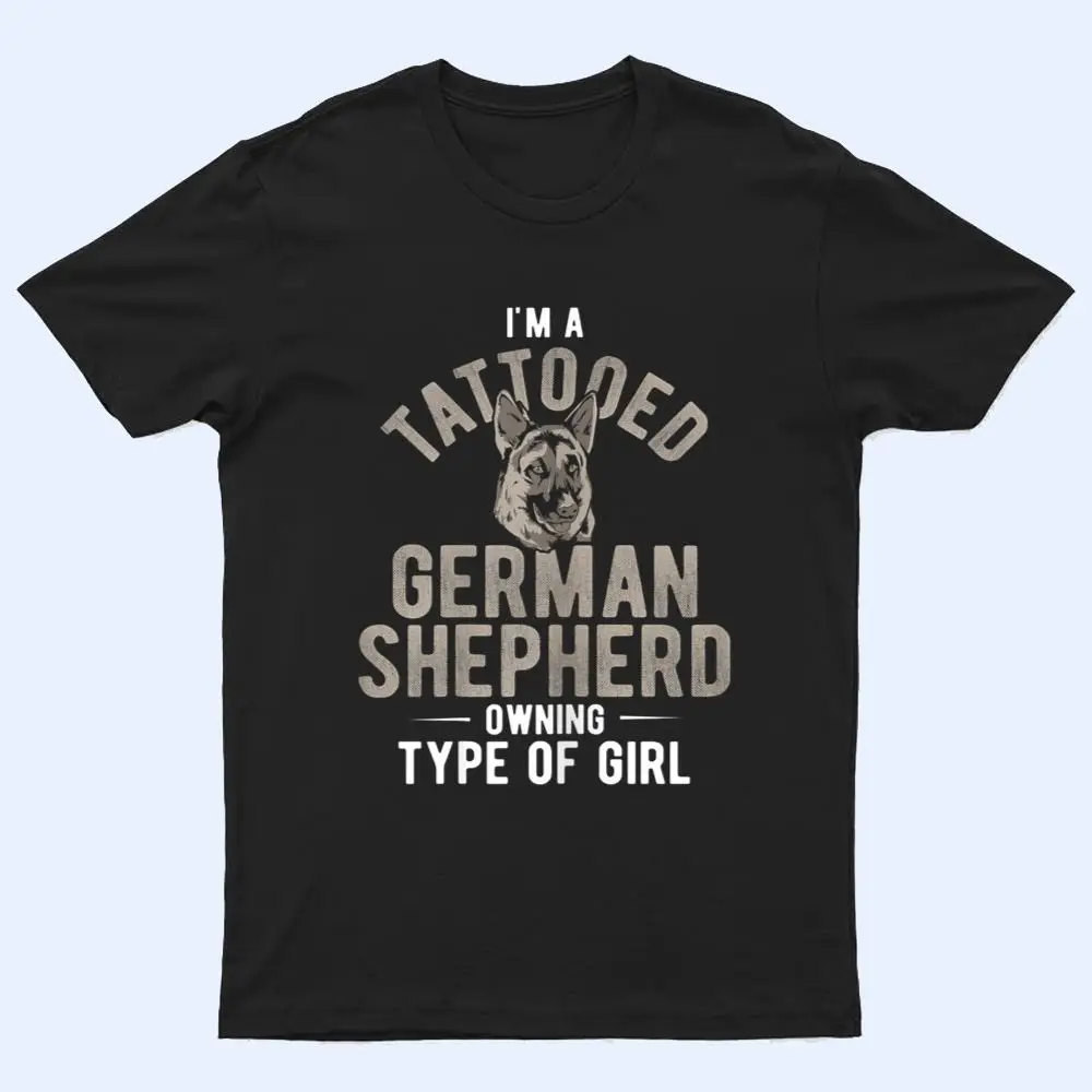 Womens Dog Tattooed Shepherd Owning Girl German Shepherd Ver 2 T Shirt Womens Dog Tattooed Shepherd Owning Girl German Shepherd Ver 2 T Shirt