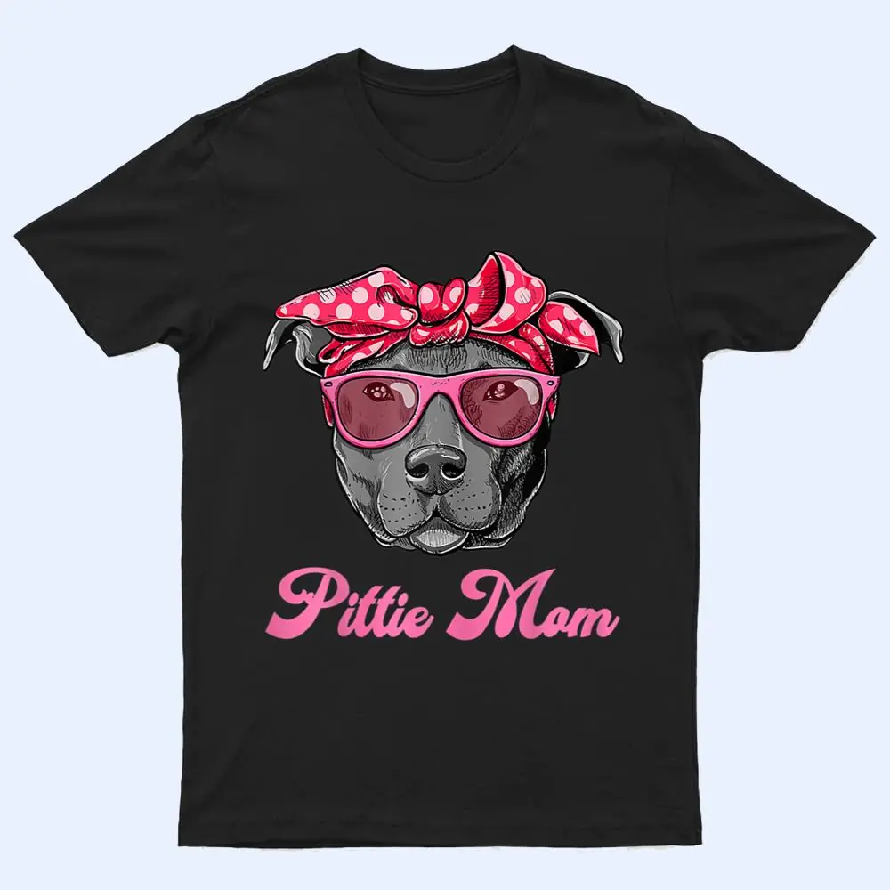Womens Funny PITTIE MOM Women Cool Pitbull Dog Retro T Shirt Womens Funny PITTIE MOM Women Cool Pitbull Dog Retro T Shirt