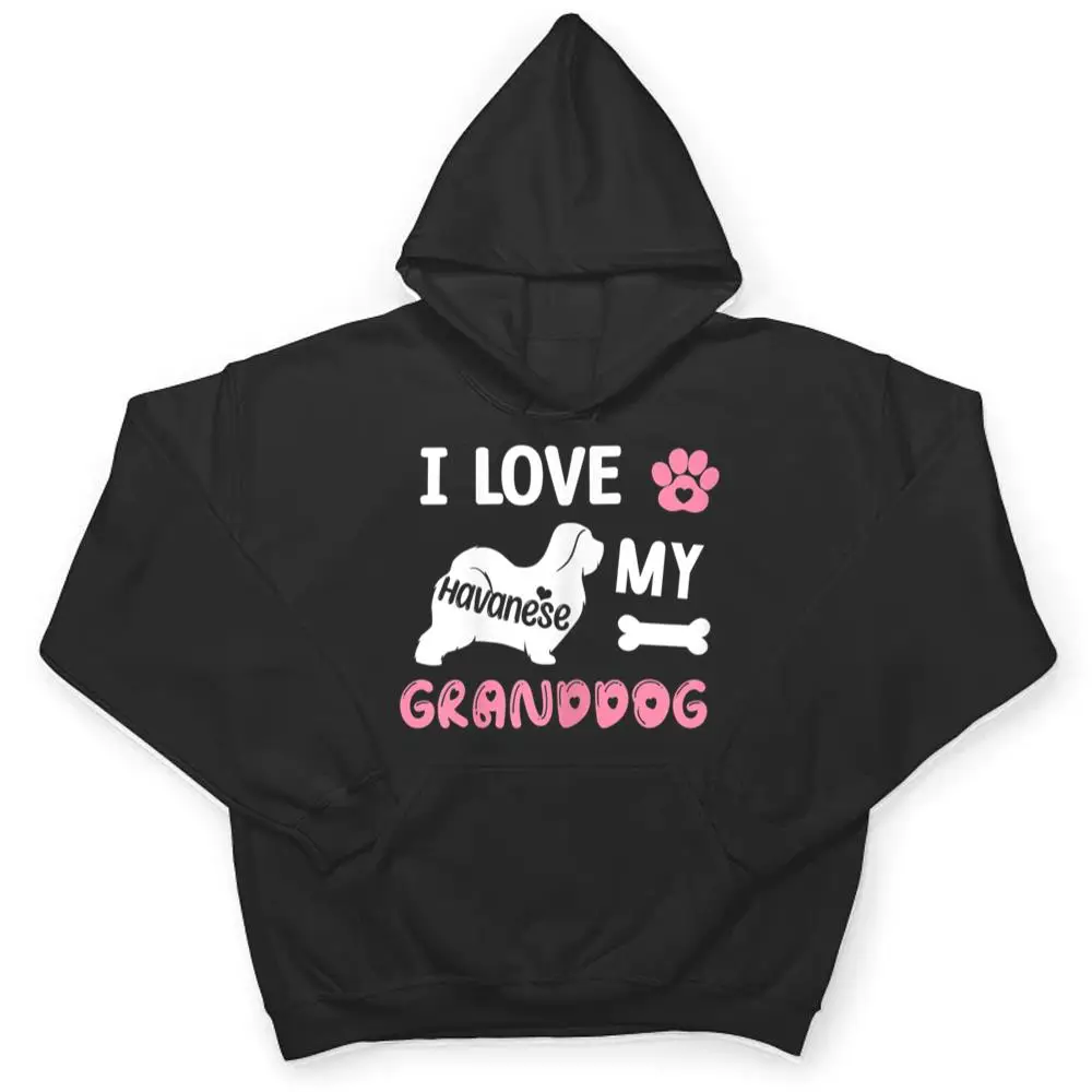 Womens-Havanese-Dog-Grandma-Gifts-I-Love-My-Granddog-Dog-Pet-Lover-T-Shirt-3 Womens Havanese Dog Grandma Gifts I Love My Granddog Dog Pet Lover T Shirt