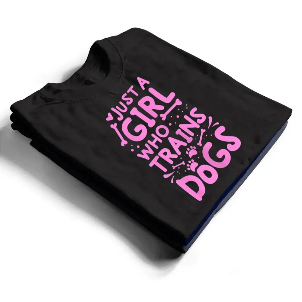 Womens-Just-A-Girl-Who-Trains-Dog-Training-Animal-Lover-Pet-Trainer-T-Shirt-1 Womens Just A Girl Who Trains Dog Training Animal Lover Pet Trainer T Shirt