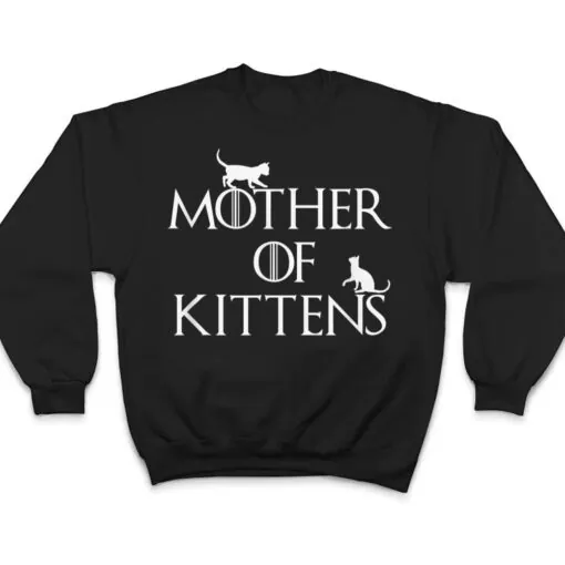 Women's Mother Of Kittens Mother Of Cats T Shirt