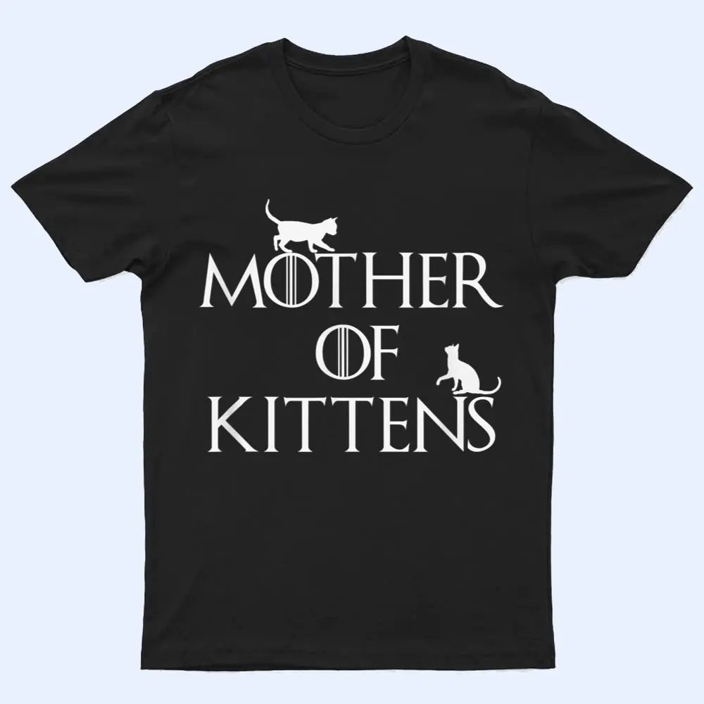 Women's Mother Of Kittens Mother Of Cats T Shirt Women's Mother Of Kittens Mother Of Cats T Shirt