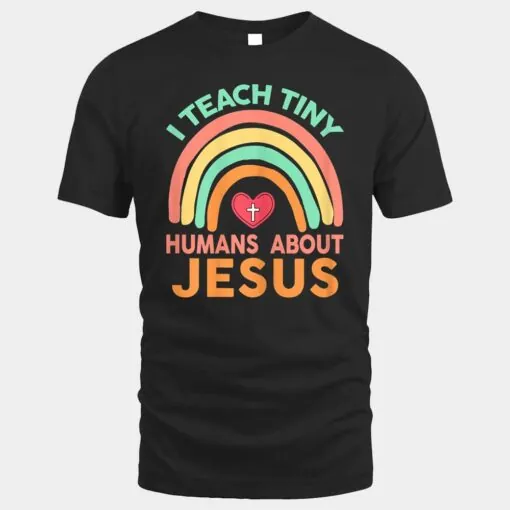 Womens PreK Teacher-Shirt I Teach Tiny Humans About Jesus Christian