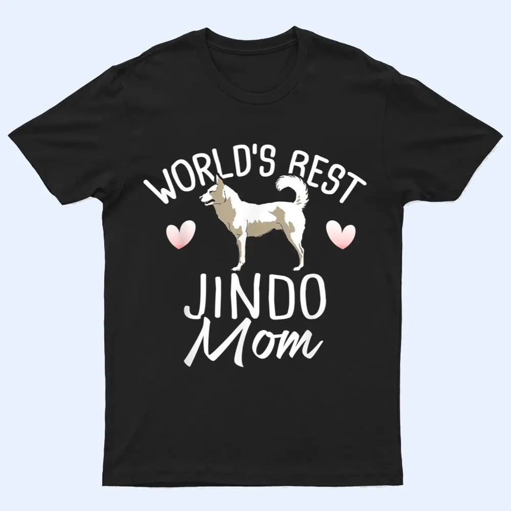 World's Best Jindo Mom  - Korean Jindo Dog T Shirt World's Best Jindo Mom  - Korean Jindo Dog T Shirt