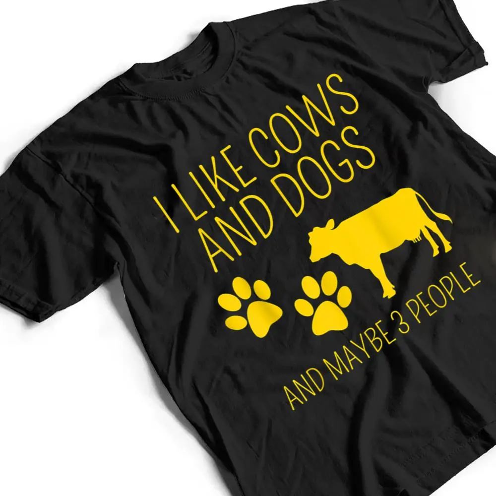 cow-lover-I-like-cows-and-dogs-and-maybe-3-people-funny-cow-T-Shirt-2 cow lover I like cows and dogs and maybe 3 people funny cow T Shirt