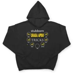 stubborn Lhasa Apso tricks gifts funny love Dogs T Shirt stubborn Lhasa Apso tricks gifts funny love Dogs T Shirt